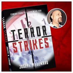 Terror Strikes by Joseph M. Lenard 