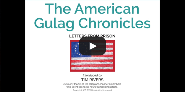American Gulag Chronicles: Letters From Prison