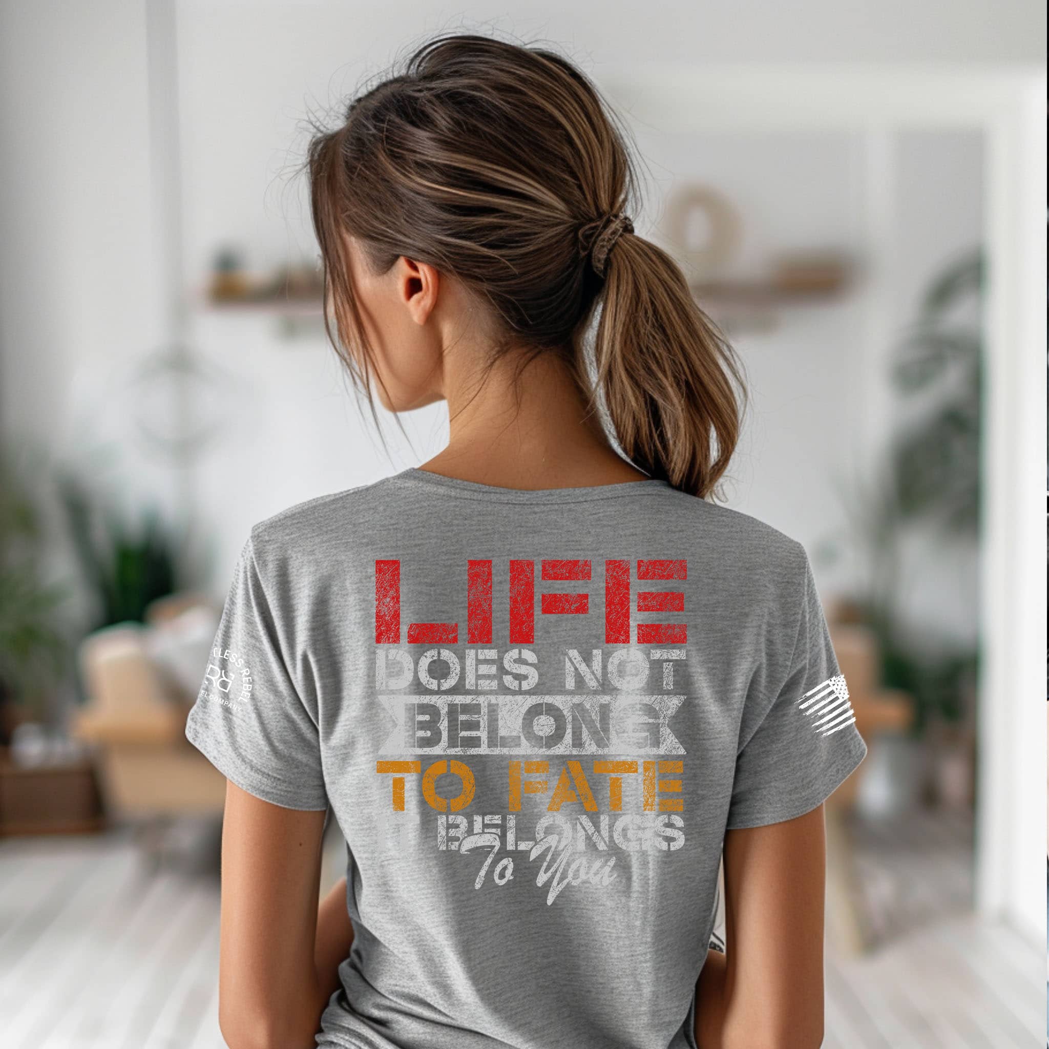 Life Does Not Belong to Fate - It Belongs to You | Color | Premium Wom ...